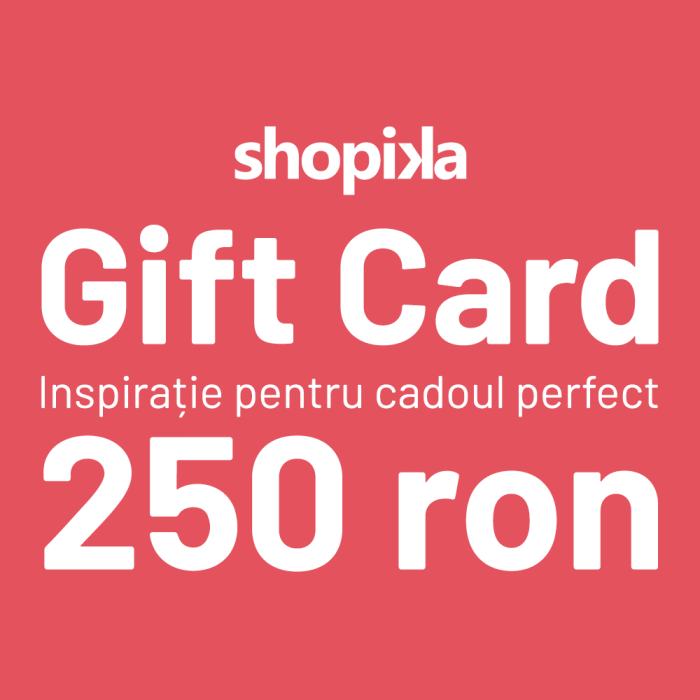 Card cadou 250 lei - alegere liberă a produselor